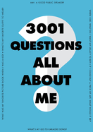 3,001 Questions All about Me
