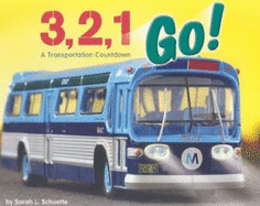 3, 2, 1 Go!: A Transportation Countdown