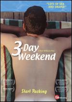 3-Day Weekend - Rob Williams
