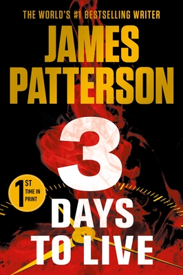 3 Days to Live - Patterson, James