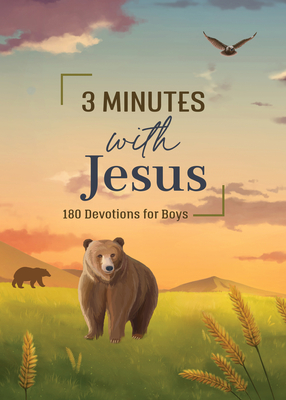 3 Minutes with Jesus: 180 Devotions for Boys - Fischer, Jean