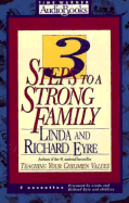 3 Steps to a Strong Family