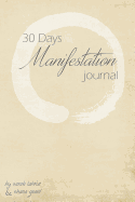 30 Day Manifestation Journal