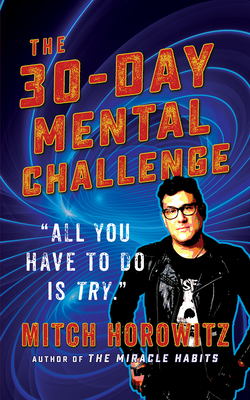 30 Day Mental Challenge - Horowitz, Mitch