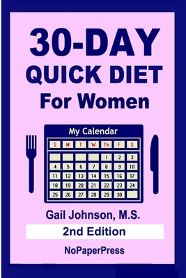 30-Day Quick Diet for Women - Johnson, Gail