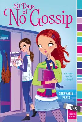30 Days of No Gossip - Faris, Stephanie