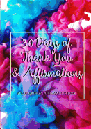30 Days of Thank You and Affirmations