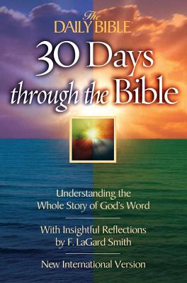 30 Days Through the Bible - Smith, F. LaGard