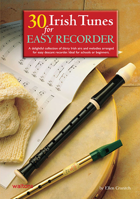 30 Irish Tunes for Easy Recorder - Cranitch, Ellen