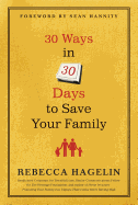 30 Ways in 30 Days to Save Your Family