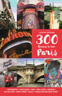 300 Reasons to Love Paris