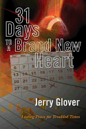 31 Days to a Brand New Heart