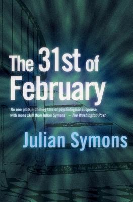 31st of February - Symons, Julian