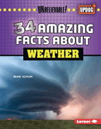 34 Amazing Facts about Weather