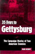 35 Days to Gettysburg - Nesbitt, Mark