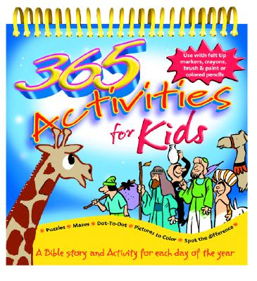 365 Activities for Kids - Kregel Publications (Creator)