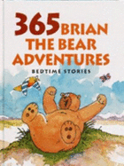 365 Brian the Bear Adventures