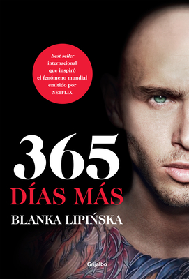 365 D?as Ms / The Next 365 Days - Lipinska, Blanka