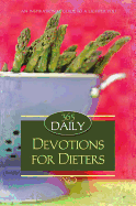 365 Daily Devotions for Dieters: An Inspirational Guide to a Lighter You