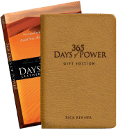 365 Days of Power: Personalized Prayers and Confessions to Build Your Faith and Strengthen Your Spirit - Renner, Rick