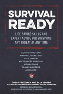 365 Days Of Survival: Life-saving skills and expert advice for surviving any threat at any time