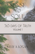 365 Days of Truth Volume 1