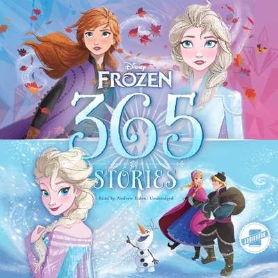 365 Frozen Stories - Group, Disney Book, and Eiden, Andrew (Read by)