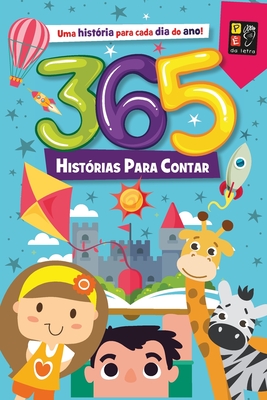 365 Historias Para Contar - Vrios Autores