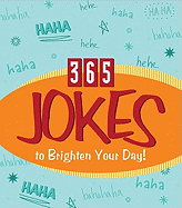 365 Jokes to Brighten Your Day!