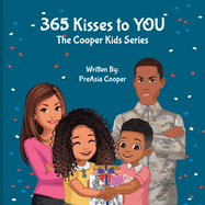 365 Kisses to YOU