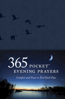 365 Pocket Evening Prayers: Comfort and Peace to End Each Day - Veerman, David R