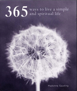 365 Ways to a Simpler & More Spiritual Life
