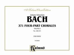 371 Four-Part Chorales, Vol 2: Nos. 199-371 (for Organ or Piano), Comb Bound Book