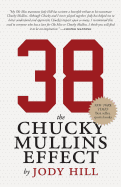 38: The Chucky Mullins Effect