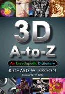3D A-To-Z: An Encyclopedic Dictionary