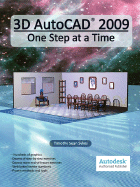 3D AutoCAD 2009: One Step at a Time