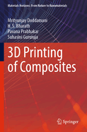 3D Printing of Composites