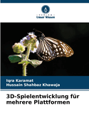 3D-Spielentwicklung fr mehrere Plattformen