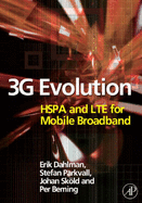 3g Evolution: Hspa and Lte for Mobile Broadband