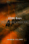 4,000 Days - Fellows, Warren