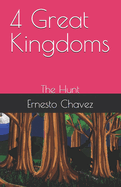 4 Great Kingdoms: The Hunt