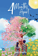 4 Months Apart: A Heartwarming Tale of Friendship, Courage, and the Power of Believing in Yourself -