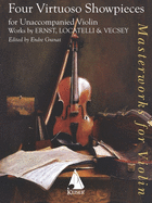 4 Virtuoso Showpieces for Solo Violin: Works by Ernst, Locatelli & Vecsey