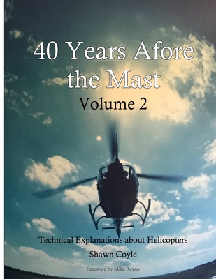 40 years Afore the Mast Volume 2 - Coyle, Shawn