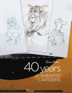 40 Years of Animated Cartoons