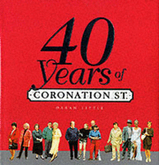 40 Years of  "Coronation Street" - Little, Daran