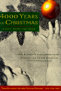 4000 Years of Christmas: A Gift from the Ages - Count, Earl, and Count, Alice