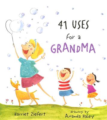 41 Uses for a Grandma - Ziefert, Harriet