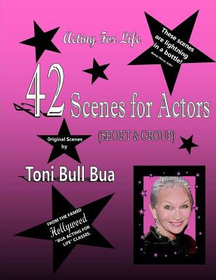 42 Scenes for Actors - Bua, Toni Bull