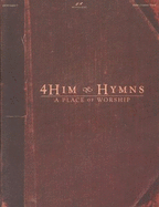4him - Hymns: A Place of Worship